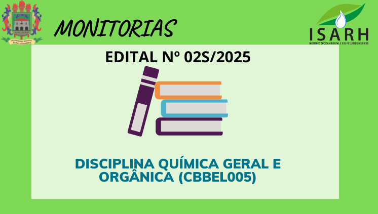 EDITAIS ABERTOS - MONITORIA ISARH 2025 - RESULTADO FINAL