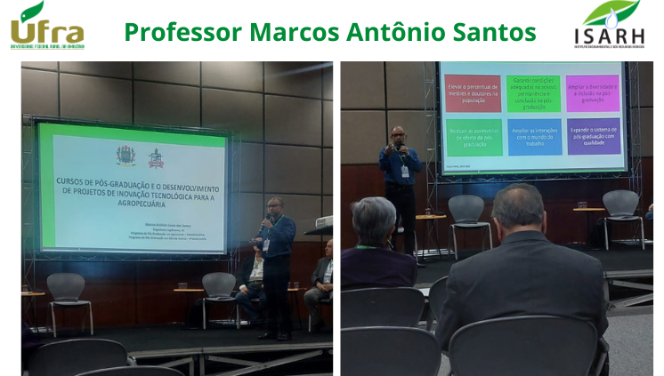 Pós-graduação e inovação tecnológica na agropecuária Amazônica são temas de palestra proferida pelo Professor Marcos Antônio Santos no 2º Seminário Nacional sobre Insumos Agropecuários