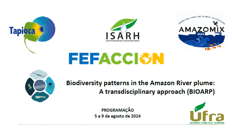 JORNADA BIOARP “Padrões de biodiversidade na pluma do Rio Amazonas: uma abordagem transdisciplinar”